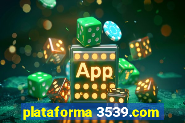 plataforma 3539.com